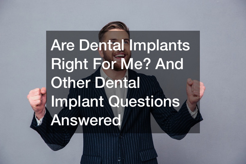 are dental implants right for me