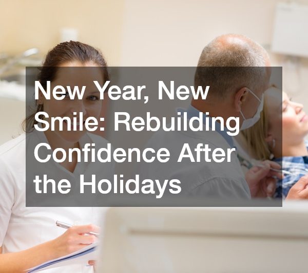 New Year, New Smile Rebuilding Confidence After the Holidays